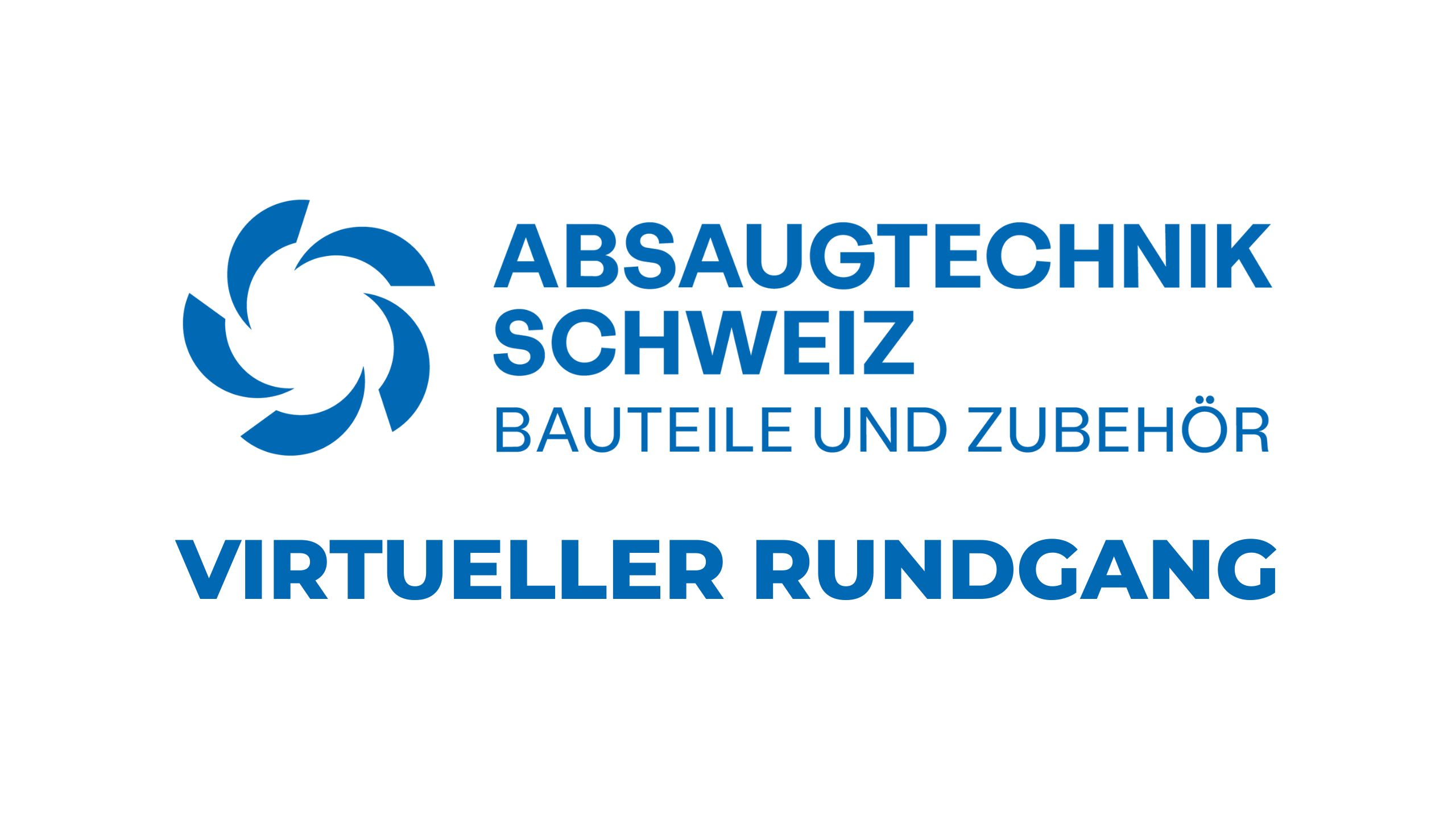 Virtueller Rundgang Absaugtechnik Schweiz GmbH
